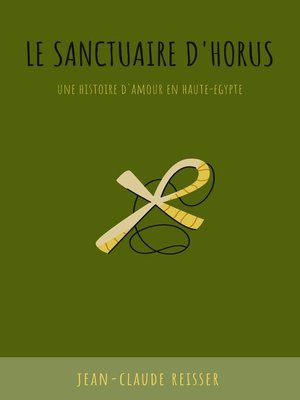 cover image of Le Sanctuaire d'Horus